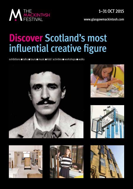 Discover Scotland’s most influential creative figure