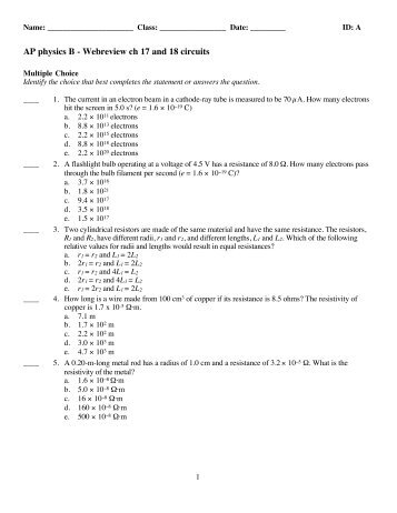 AP physics B - Webreview ch 17 and 18 circuits