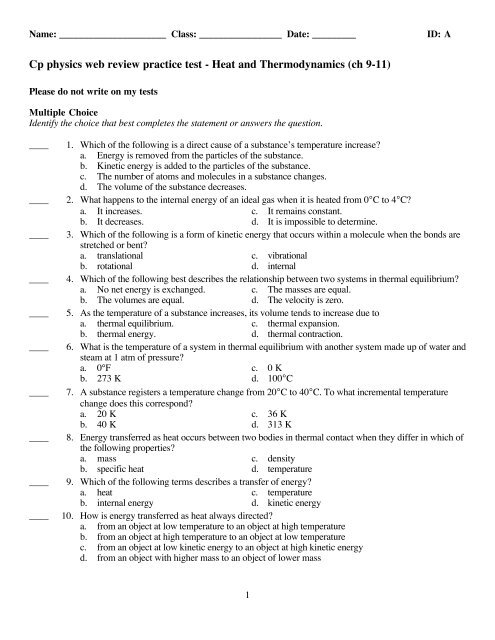 Cp physics web review practice test - Heat and Thermodynamics (ch 9-11)