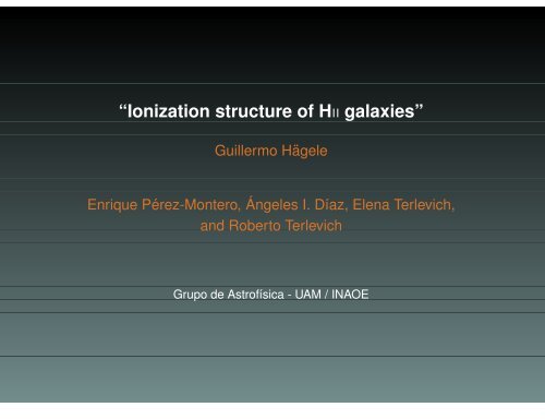 “Ionization structure of HII galaxies”