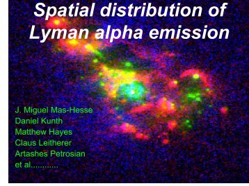 Spatial distribution of Lyman alpha emission