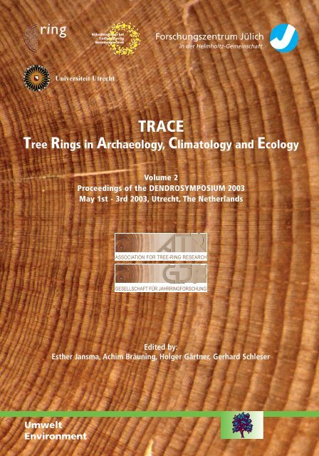 TRACE Tree Rings Archaeology Climatology Ecology