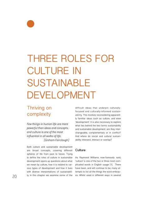 Culture in for and as Sustainable Development