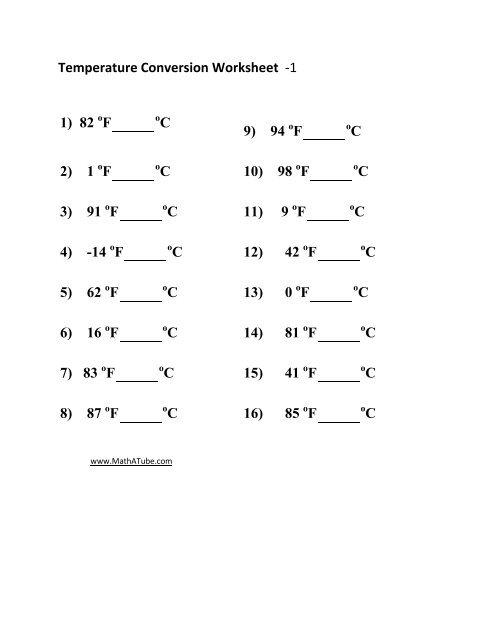 Temperature Conversion Worksheet -1 1) 82 F C 9 ... - Math A Tube