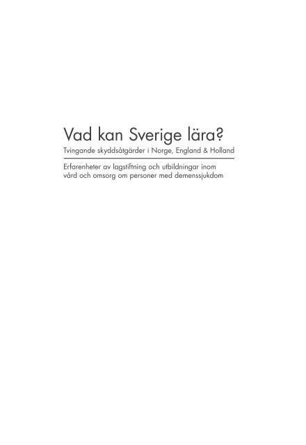 Vad kan Sverige lära?