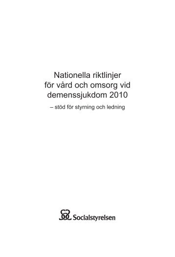 Nationella riktlinjer för vård och omsorg vid demenssjukdom 2010