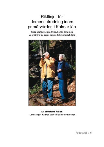 Riktlinjer för demensutredning inom primärvården i Kalmar län
