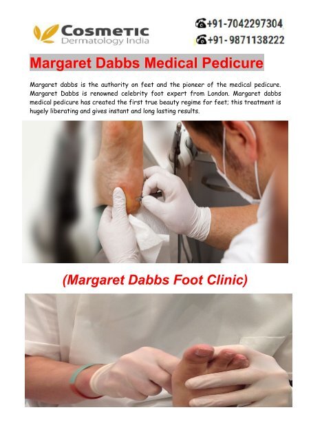 Margaret Dabbs Medical Pedicure