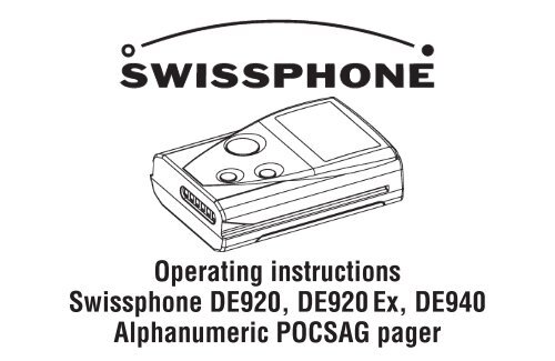 Operating instructions Swissphone DE920 DE920 Ex DE940 Alphanumeric POCSAG pager