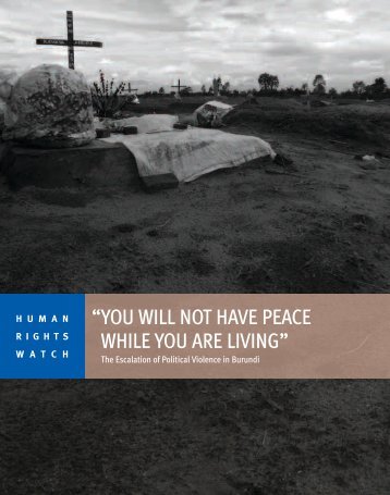 you will not have peace while you are living - Human Rights Watch