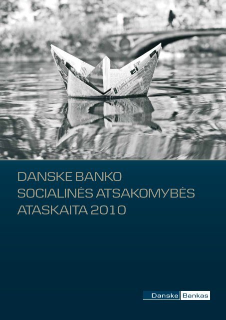 Danske banko socialinės atsakomybės ataskaita 2010