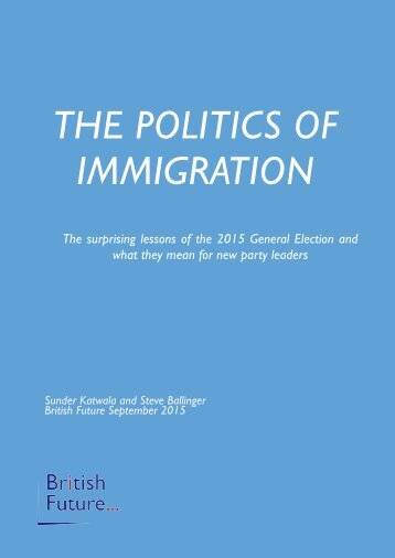 THE POLITICS OF IMMIGRATION