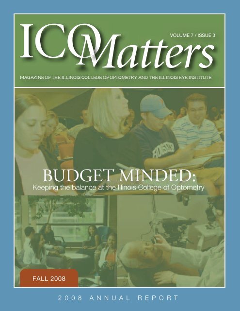 BUDGET MINDED: - Illinois College of Optometry