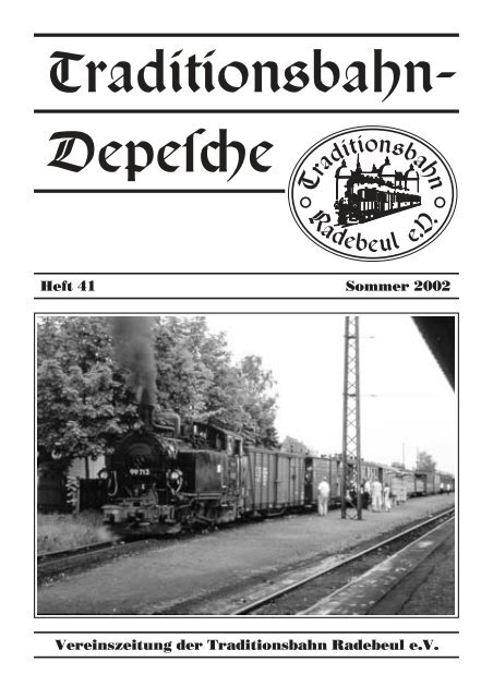Heft 41 – Sommer 2002 - Traditionsbahn Radebeul eV
