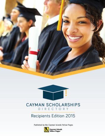 Cayman Scholarship Directory 2015 - Recipients Edition