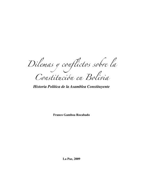 Dilemas y conflictos sobre la Constitución en Bolivia