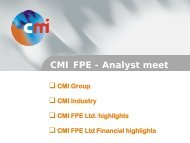Analyst meet - CMI FPE LTD