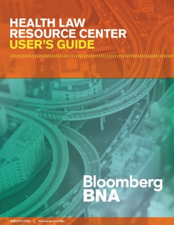 Health Law Resource Center - Bloomberg BNA