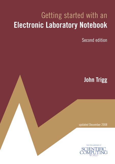 Getting started with an Electronic Laboratory Notebook