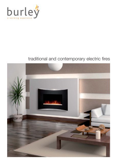 Traditional And Contemporary Electric Fires