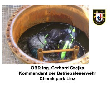 OBR Ing Gerhard Czejka Kommandant der Betriebsfeuerwehr Chemiepark Linz