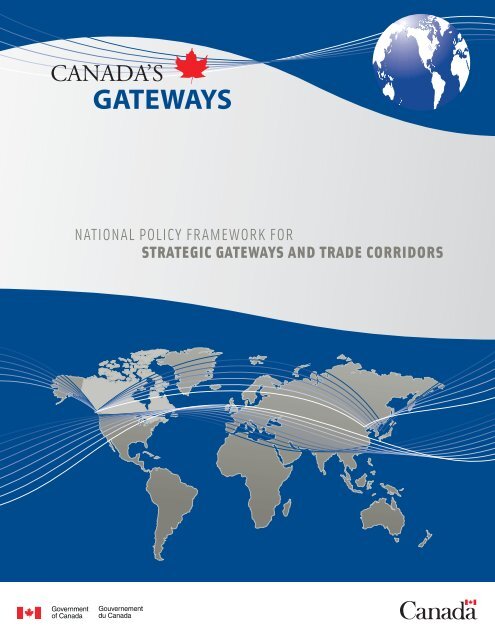 GATEWAYS - Canada's Gateways | Portes et corridors du Canada