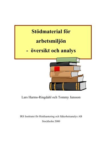 Stödmaterial för arbetsmiljön - översikt och analys