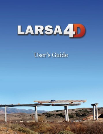 LARSA 4D User's Manual - LARSA, Inc.