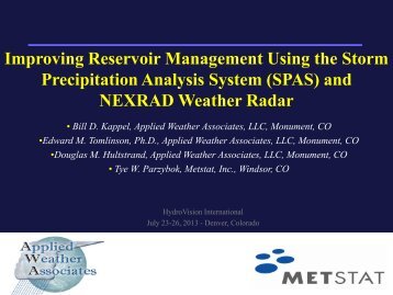 Precipitation Analysis System (SPAS) and NEXRAD Weather Radar