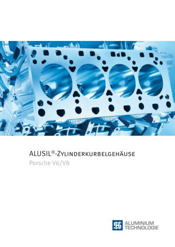 ALUSIL®-Zylinderkurbelgehäuse - KSPG AG