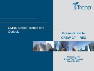 CMBS Market Trends and Outlook Presentation to CREW CT -- REX