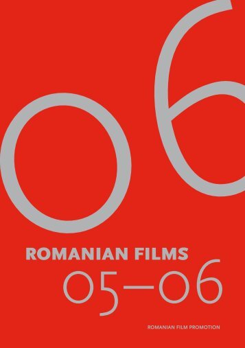 Catalog Filme Romanesti 2006 - Romanian Film Promotion