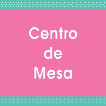 Centros de Mesas