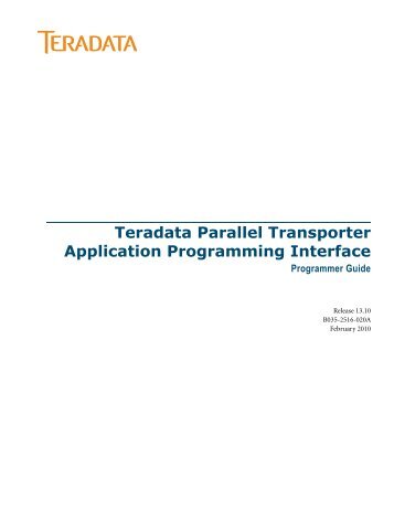 Teradata Parallel Transporter Application Programming Interface