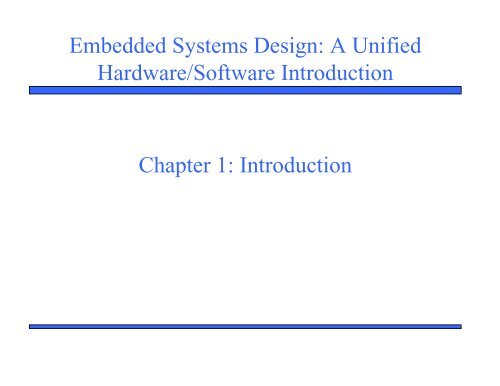 Hardware/Software Introduction Chapter 1 Introduction