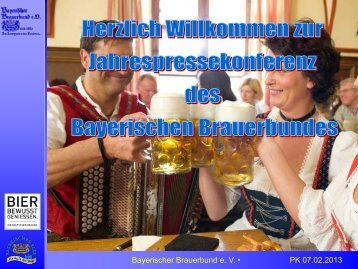 Bayerischer Brauerbund e V • PK 07.02.2013