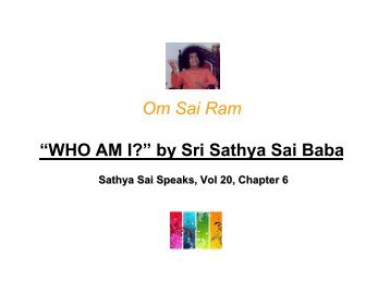 “WHO AM I?” by Sri Sathya Sai Baba