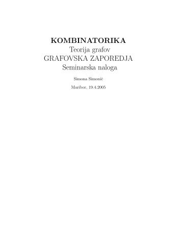 Teorija grafov GRAFOVSKA ZAPOREDJA Seminarska naloga