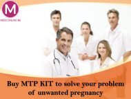 Buy MTP KIT to Solve your problem of unwanted pregnancy