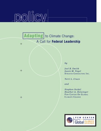 Adapting to Climate Change: A Call for Federal Leadership