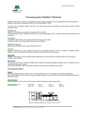 Processing guide for Multiflex Soft Grade