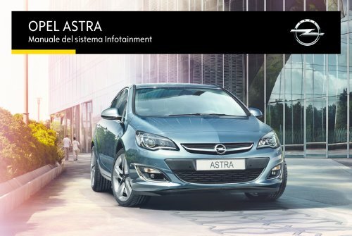 Opel Nuova Astra MY 15.5 - Nuova Astra MY 15.5 manuale