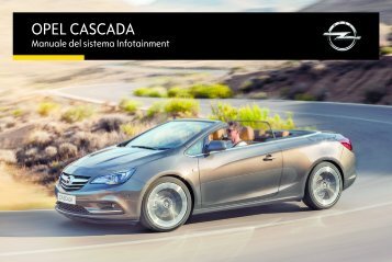 Opel Nuova Cascada Infotainment Manual MY 15.5 - Nuova Cascada Infotainment Manual MY 15.5 manuale