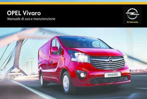 Opel Vivaro MY 15.5 - Vivaro MY 15.5 manuale