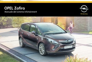 Opel Zafira Infotainment Manual MY 15.0 - Zafira Infotainment Manual MY 15.0 manuale