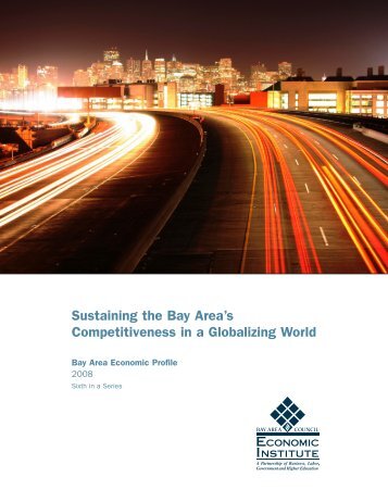 Sustaining the Bay Area’s Competitiveness in a Globalizing World