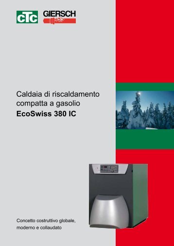 Caldaia di riscaldamento compatta a gasolio EcoSwiss 380 IC