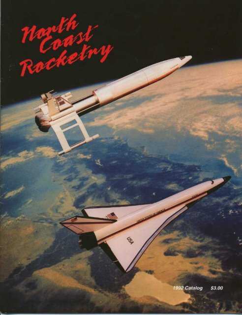 1992 North Coast Rocketry Catalog - Ninfinger Productions