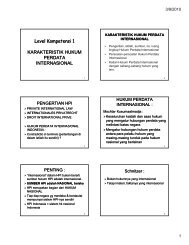 Level Kompetensi 1 KARAKTERISTIK HUKUM PERDATA INTERNASIONAL