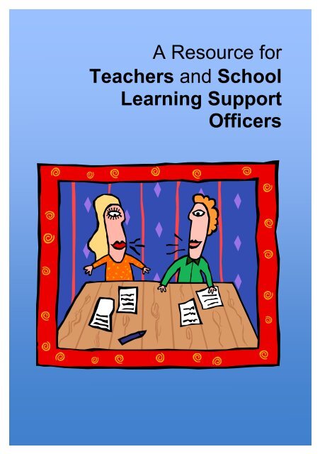A Resource for Teachers and School Learning Support Officers